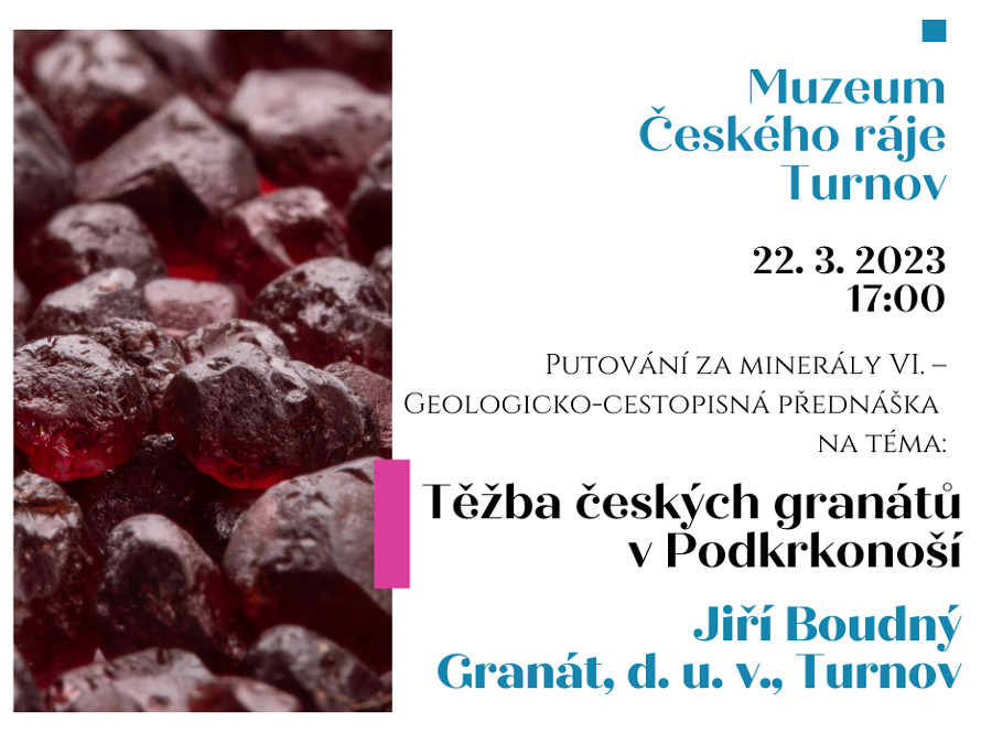 Pozvánka na přednášku o těžbě českých granátů