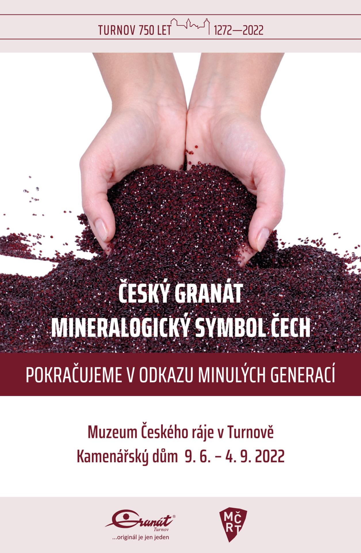 Výstava ČESKÝ GRANÁT MINERALOGICKÝ SYMBOL ČECH